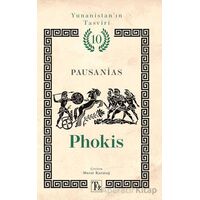 Yunanistan’ın Tasviri 10. Kitap: Phokis - Pausanias - Töz Yayınları