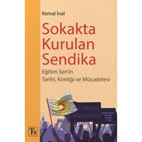 Sokakta Kurulan Sendika - Kemal İnal - Töz Yayınları