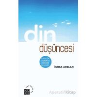 Din Düşüncesi - İshak Arslan - Küre Yayınları