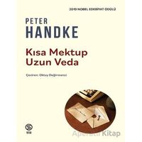 Kısa Mektup Uzun Veda - Peter Handke - Sia Kitap