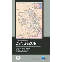 Dünden Bugüne Zengezur - Okan Yeşilot - Nobel Akademik Yayıncılık