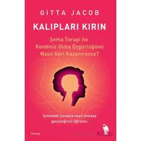 Kalıpları Kırın - Gitta Jacob - Nemesis Kitap