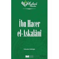 Nebevi Varisler 72 - İbn Hacer el-Askalani - Fahrettin Haliloğlu - Siyer Yayınları
