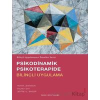 Psikodinamik Psikoterapide Bilinçli Uygulama - Volney Gay - Sola Unitas