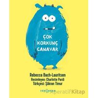 Çok Korkunç Canavar - Rebecca Bach-Lauritsen - Yeni İnsan Yayınevi