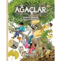 Ağaçlar Hakkında Her Şey - Eleonora Barsotti - Yeni İnsan Yayınevi