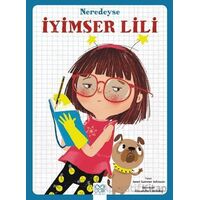 Neredeyse İyimser Lili - Janet Sumner Johnson - 1001 Çiçek Kitaplar