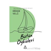Bütün Öyküleri - Orhan Veli - Final Kültür Sanat Yayınları