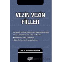 Vezin Vezin Fiiller - Muhammet Selim İpek - Rağbet Yayınları
