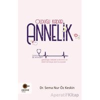 Olduğu Kadar Annelik - Sema Nur Öz Keskin - Cezve Kitap