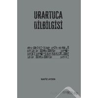 Urartuca Dilbilgisi - Nafiz Aydın - Altınordu Yayınları