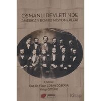 Osmanlı Devleti’nde Amerikan Board Misyonerleri - Kolektif - Berikan Yayınevi