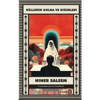 Küllerim Golda ve Diğerleri - Hiner Saleem - Avesta Yayınları