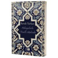 Hikayelerle Teselli Mektubu - Burak Türkan - Mirhan Kitap