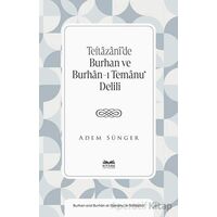 Teftâzânî’de Burhan ve Burhân-ı Temânu‘ Delili - Adem Sünger - Kitabe Yayınları