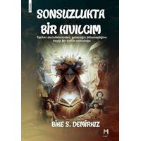 Sonsuzlukta Bir Kıvılcım - Bike S. Demirkız - Memento Mori