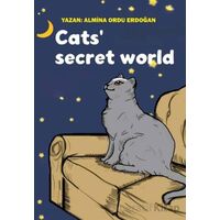 Cats’ Secret World - Almina Ordu Erdoğan - Memento Mori