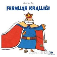 Fermuar Krallığı - Mehmet Öz - Bilim ve Sanat Yayınları