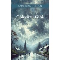 Gökyüzü Gibi - Samet Can Dolgun - Servet Yayınevi