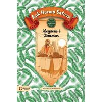 Aşık Hurma Satıcısı Meysam-i Temmar - Mecid Muhammedi - Hekimane Yayınları