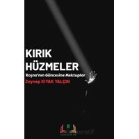 Kırık Hüzmeler - Zeynep Kıyak Yalçın - Sidar Yayınları