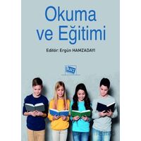 Okuma ve Eğitimi - Ergün Hamzadayı - Anı Yayıncılık