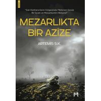 Mezarlıkta Bir Azize - Artemis S. K - Memento Mori
