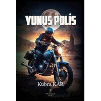 Yunus Polis - Kübra Kar - Payidar Genç