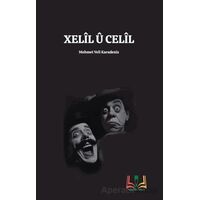 Xelîl û Celîl - Mehmet Veli Karadeniz - Sidar Yayınları