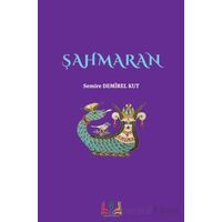 Şahmaran - Semire Demirel Kut - Sidar Yayınları