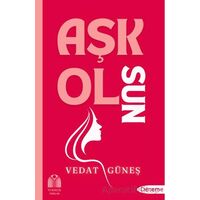 Aşk Olsun - Vedat Güneş - Yükseliş Yayınları