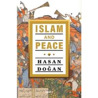 Islam and Peace - Hasan Doğan - Kadim Yayınları