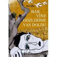 Bak Yine Gözlerim Yas Doldu - Ali Sali - Babek Yayınları