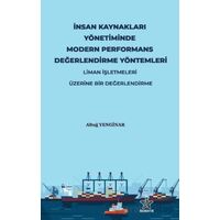 İnsan Kaynakları Yönetiminde Modern Performans Değerlendirme Yöntemleri