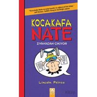 Kocakafa Nate - Zıvanadan Çıkıyor - Lincoln Peirce - Altın Kitaplar