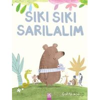 Sıkı Sıkı Sarılalım - Ged Adamson - Altın Kitaplar