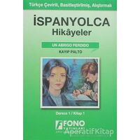 İspanyolca Hikayeler - Kayıp Palto - Kolektif - Fono Yayınları