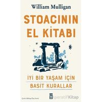 Stoacının El Kitabı - William Mulligan - Timaş Yayınları