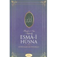 Esma-i Hüsna - Lütfullah Müftüoğlu - Nureserler