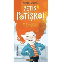 Yetiş Patişko! - Agnieszka Urbanska - Carpe Diem Kitapları