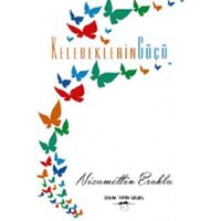Kelebeklerin Göçü - Nizamettin Eruhlu - Sokak Kitapları Yayınları