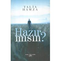 Hazır mısın? - Talia Hamza - Sokak Kitapları Yayınları