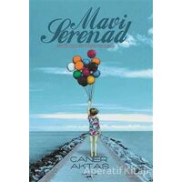 Mavi Serenad - Caner Aktaş - Sokak Kitapları Yayınları