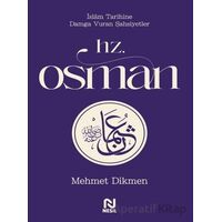 Hz. Osman - Mehmet Dikmen - Nesil Yayınları