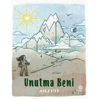 Unutma Beni - Aslı Eti - Hep Kitap