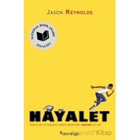 Hayalet - Jason Reynolds - Domingo Yayınevi