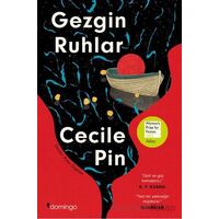 Gezgin Ruhlar - Cecile Pin - Domingo Yayınevi