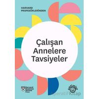 Çalışan Annelere Tavsiyeler - Kolektif - Optimist Kitap