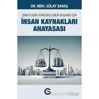 Şirketlerin Sürdürülebilir Başarısı İçin İnsan Kaynakları Anayasası - Gülay Savaş - Optimist Kitap