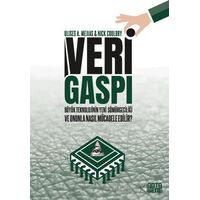 Veri Gaspı/Büyük Teknoloji’nin Yeni Sömürgeciliği ve Onunla Nasıl Mücadele Edilir?